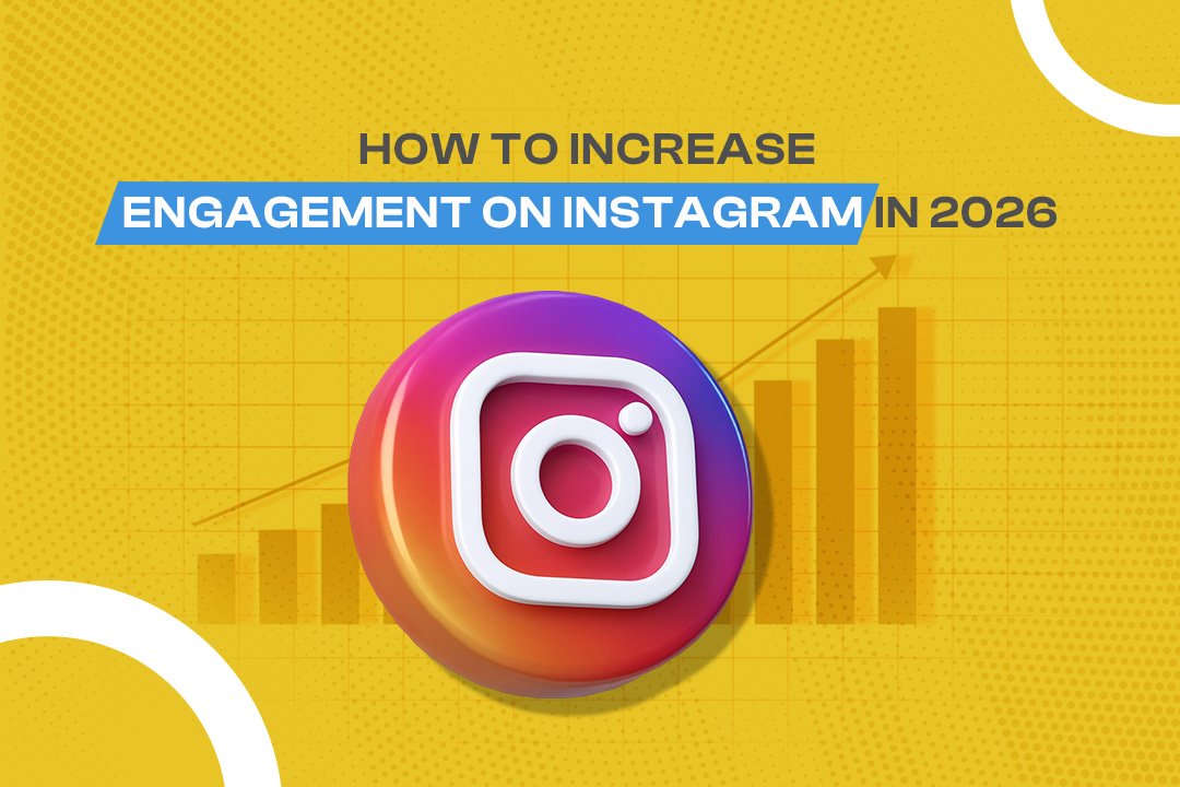 How to Increase Engagement on Instagram in 2026