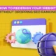 Website Without Dropping SEO Rankings