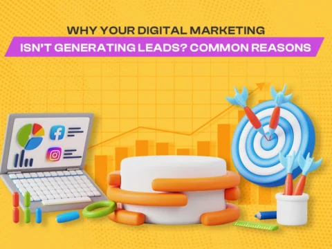 Digital Marketing ISN'T Generating Leads